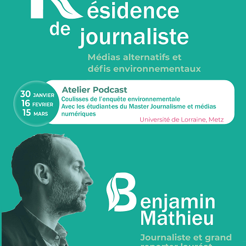 Affiche de la residence de journaliste avec la mention des ateliers podcast