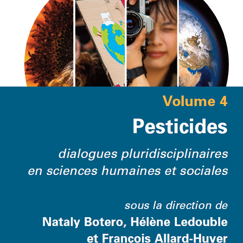 Couverture de Pesticides, 4 : dialogues pluridisciplinaires en sciences humaines et sociales