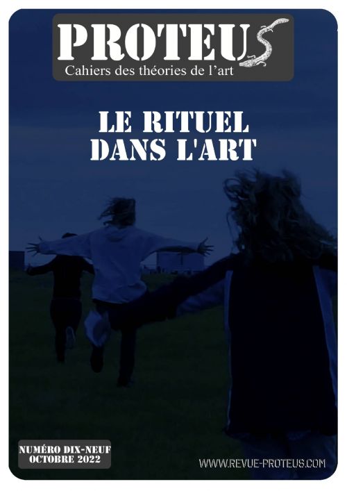 couverture revue Proteus, 19, Le rituel dans l'art, Ophélie NAESSENS et Anne-Laure VERNET