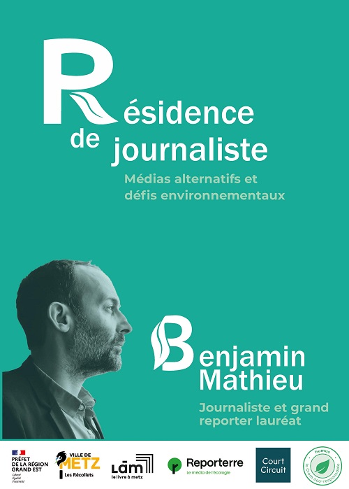 Affiche de la résidence de journaliste avec les logos des partenaires et le profil de Benjamin Mathieu