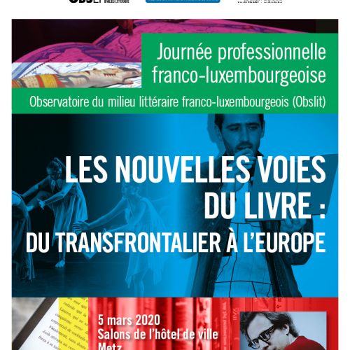 Affiche de Les nouvelles voies du livre : du transfrontalier à l'Europe
