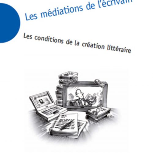 couverture : Les médiations de l'écrivain 