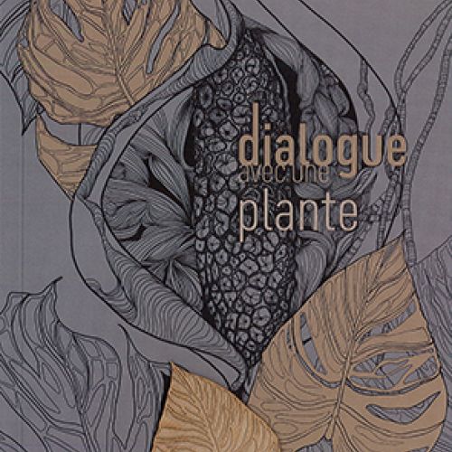 Couverture Dialogue avec une plante