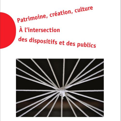 couverture - Patrimoine, création, culture