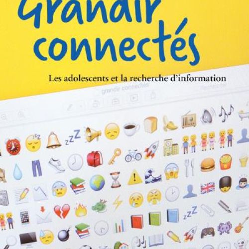 Couverture de Grandir Connectés, Les adolescents et la recherche d’information