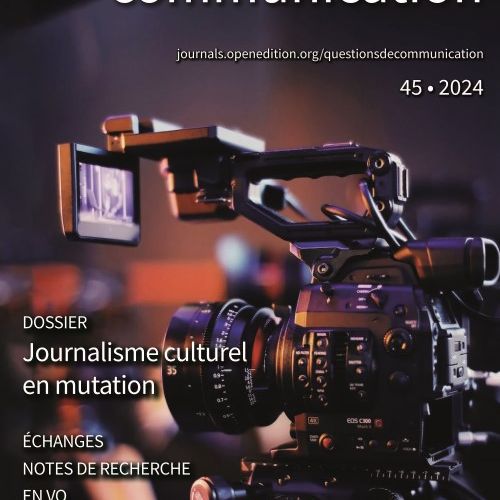 Couverture de Questions de communication, 45 : Journalisme culturel en mutation