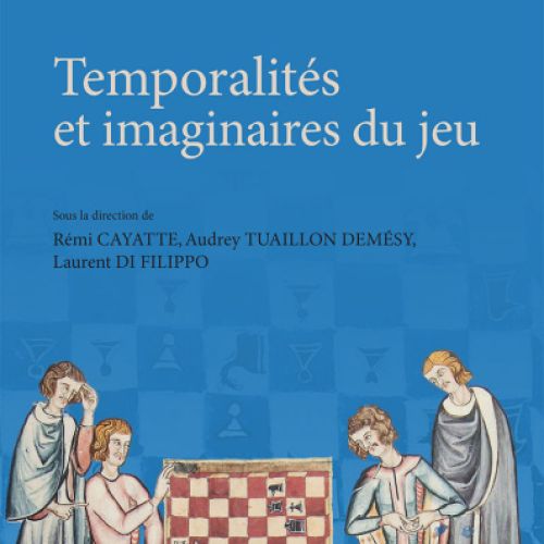 Couverture de Temporalités et imaginaires du jeu