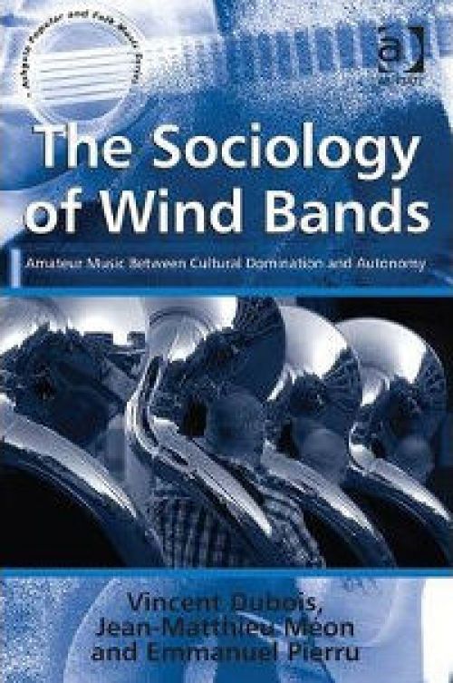 Couverture : The Sociology of Wind Bands
