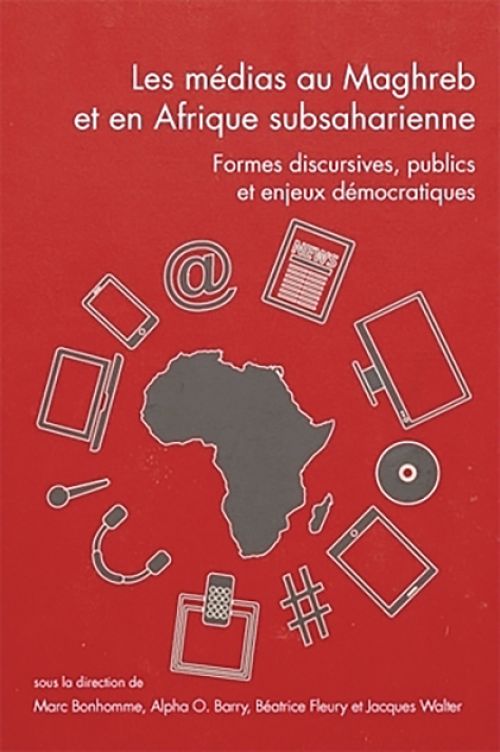 couverture - Les médias au Maghreb et en Afrique subsaharienne
